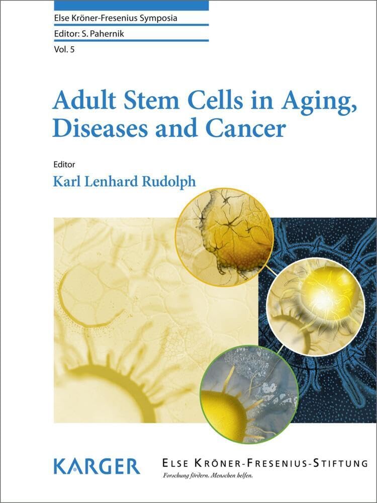 Adult Stem Cells in Aging, Diseases and Cancer book