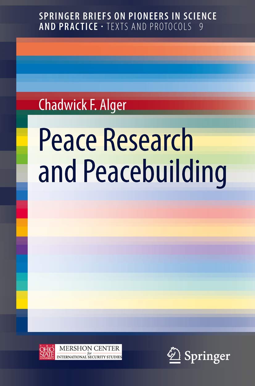 Peace Research and Peacebuilding (Texts and Protocols, Band 9) Law