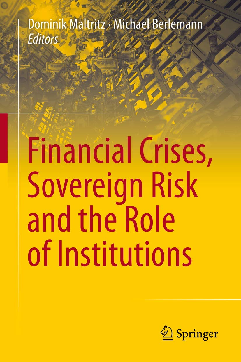 Financial Crises, Sovereign Risk and the Role of Institutions Law