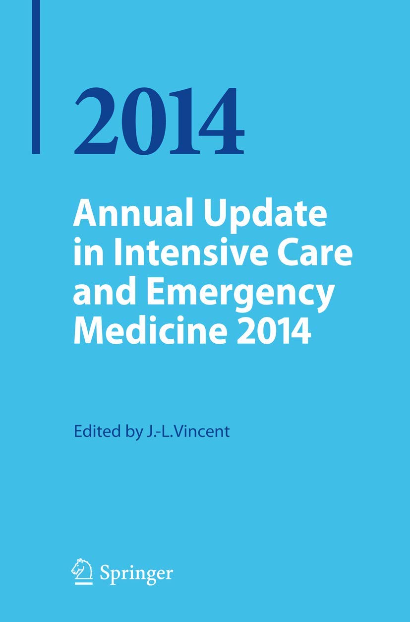 Annual Update in Intensive Care and Emergency Medicine 2014 Medicine