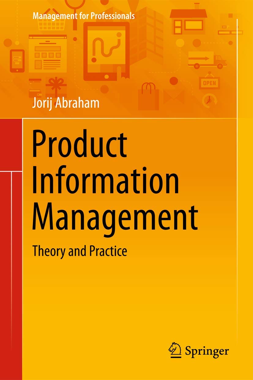 Product Information Management: Theory and Practice (Management for Professionals) Law