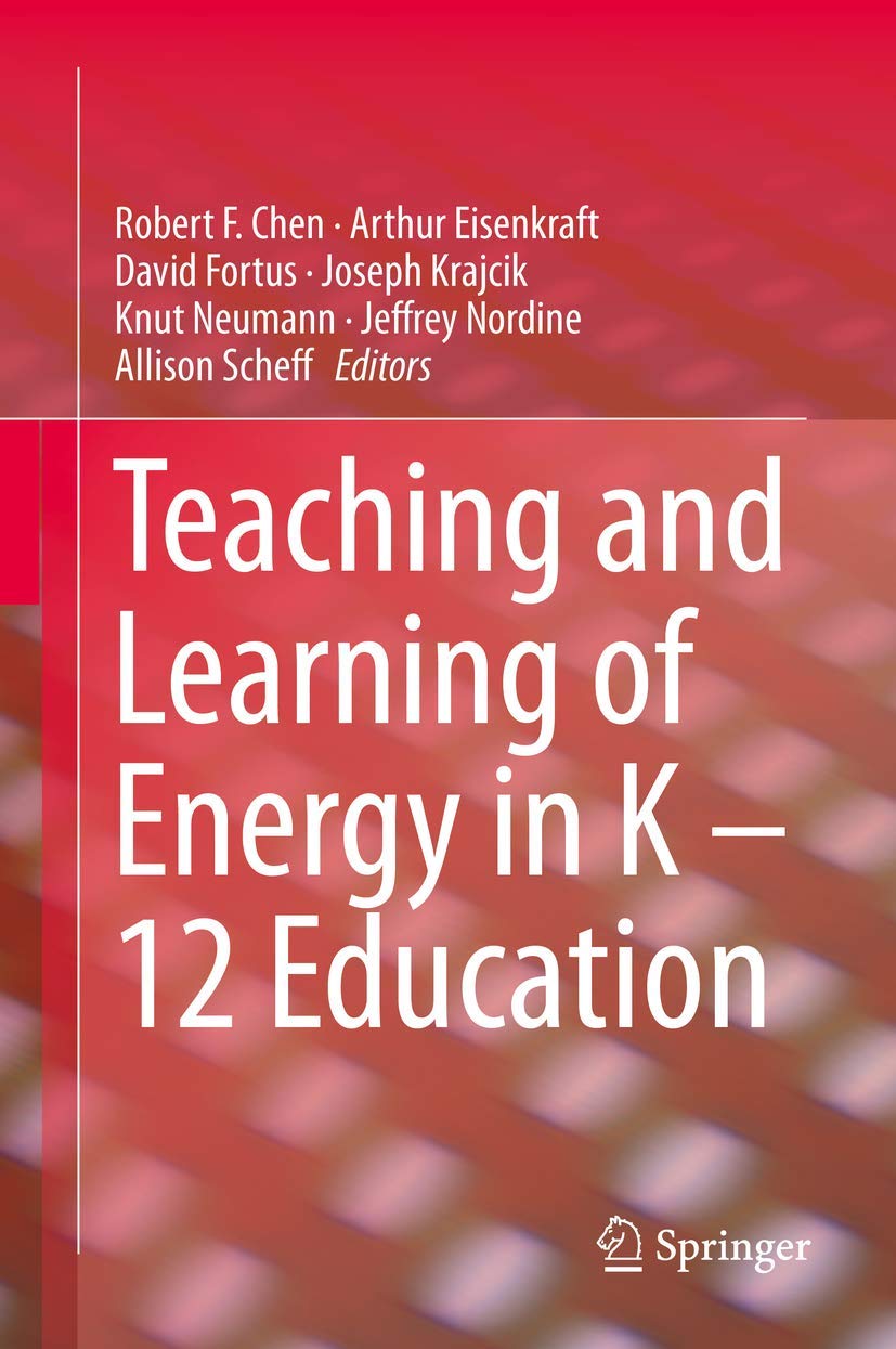 Teaching and Learning of Energy in K – 12 Education Business, Finance & Career