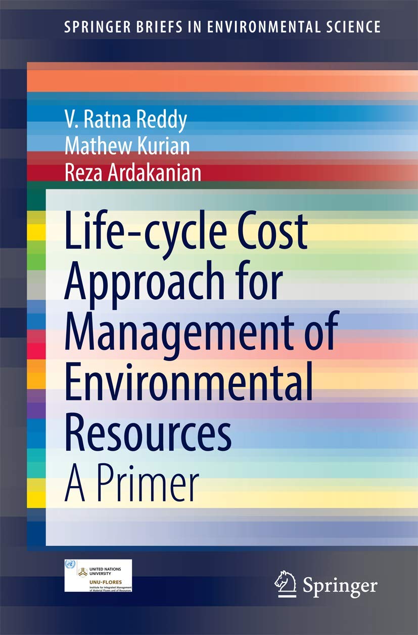 Life-cycle Cost Approach for Management of Environmental Resources Mathematics