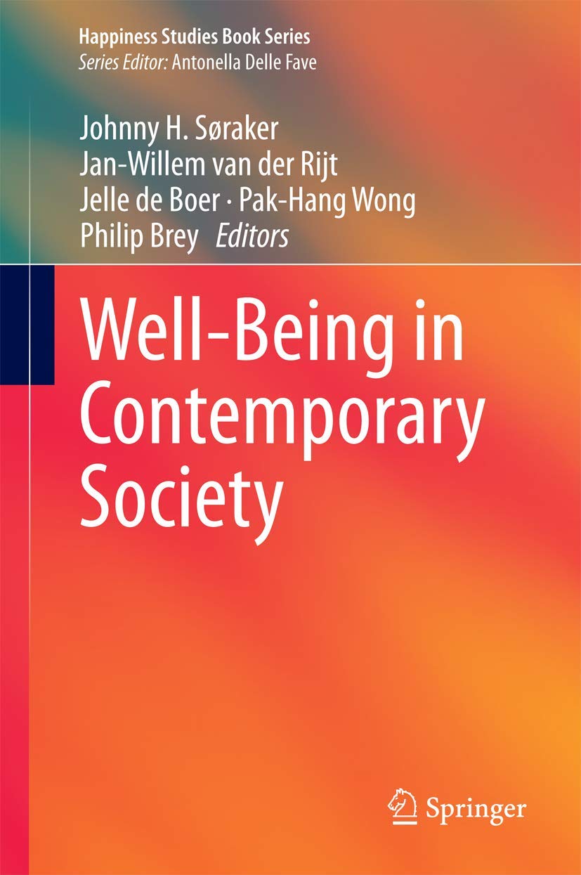 Well-Being in Contemporary Society (Happiness Studies Book Series) Medicine