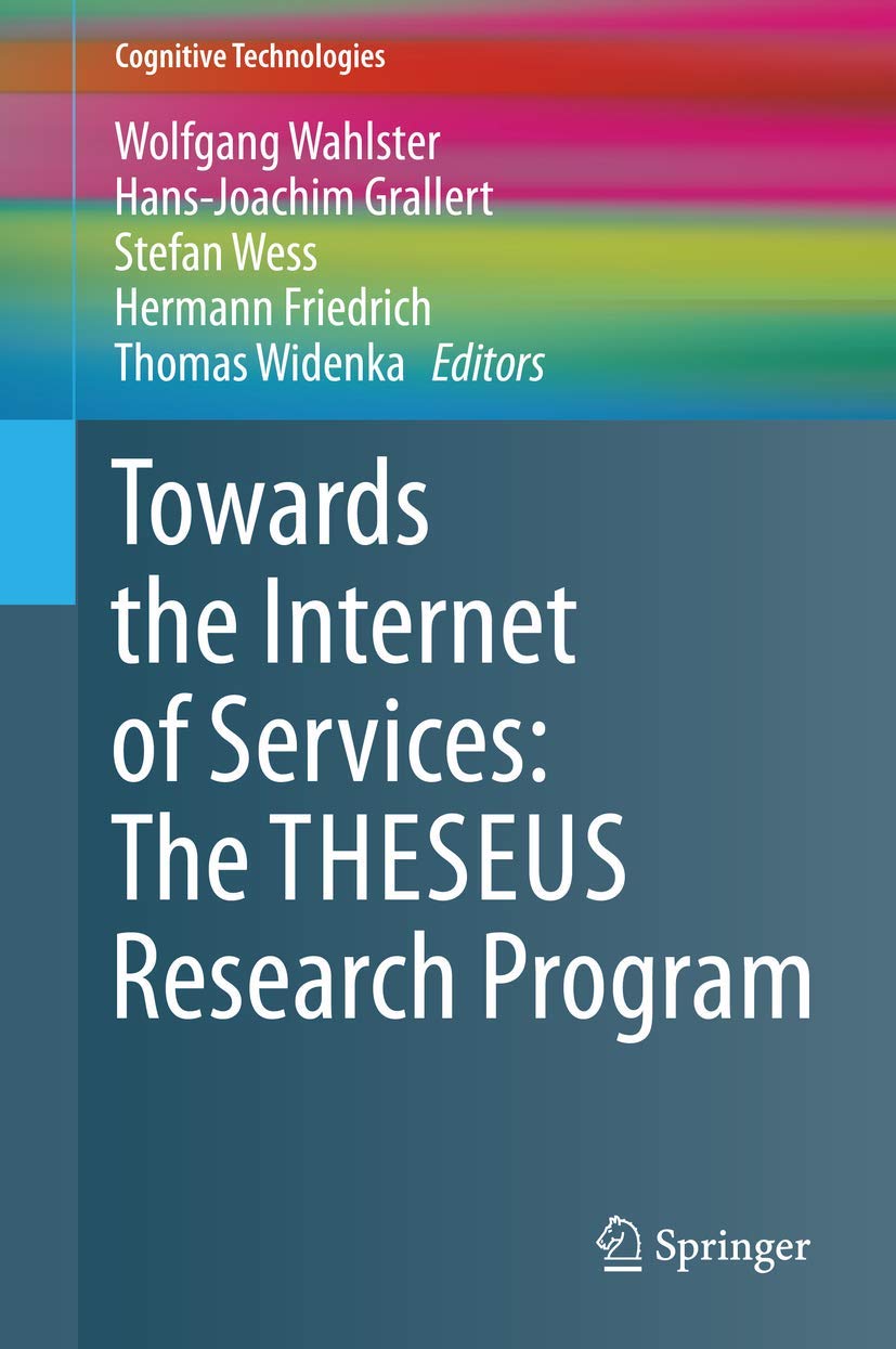 Towards the Internet of Services: The THESEUS Research Program (Cognitive Technologies) Law