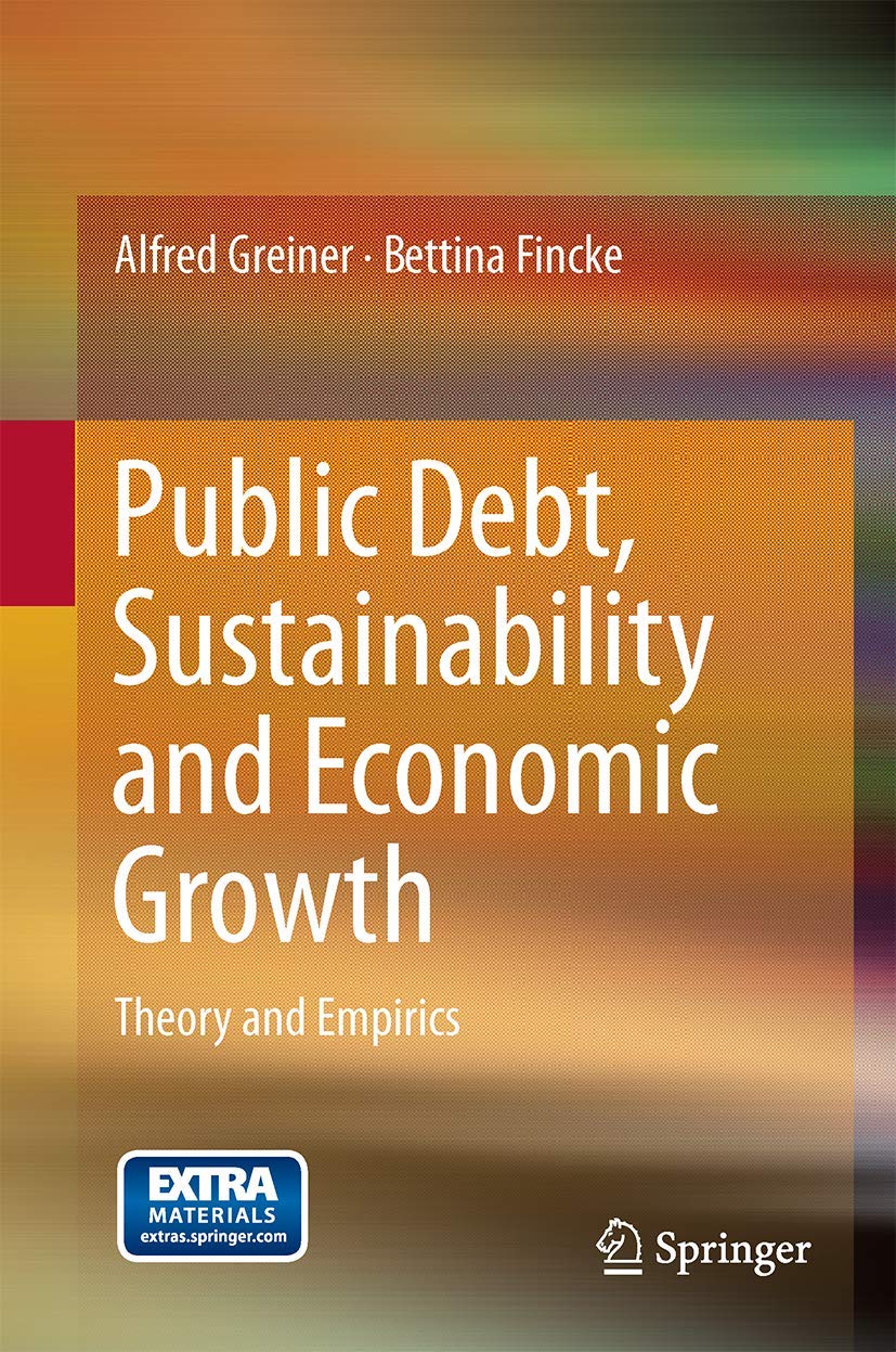 Public Debt, Sustainability and Economic Growth: Theory and Empirics Law