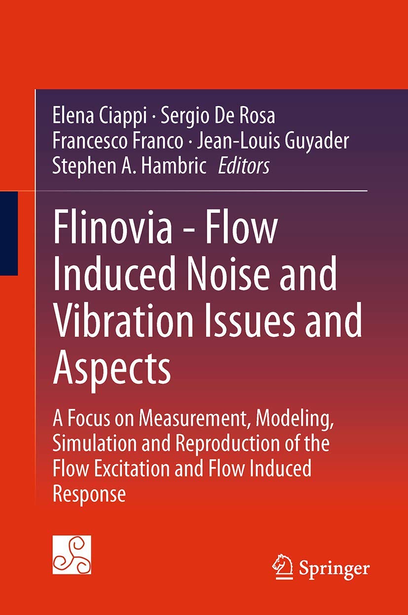 Flinovia - Flow Induced Noise and Vibration Issues and Aspects Business & Technology