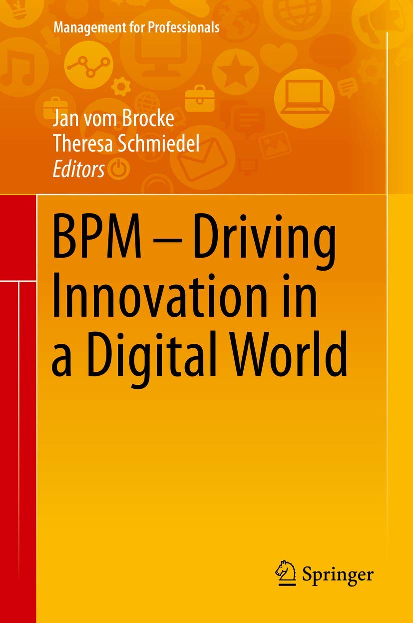 BPM - Driving Innovation in a Digital World (Management for Professionals) Law