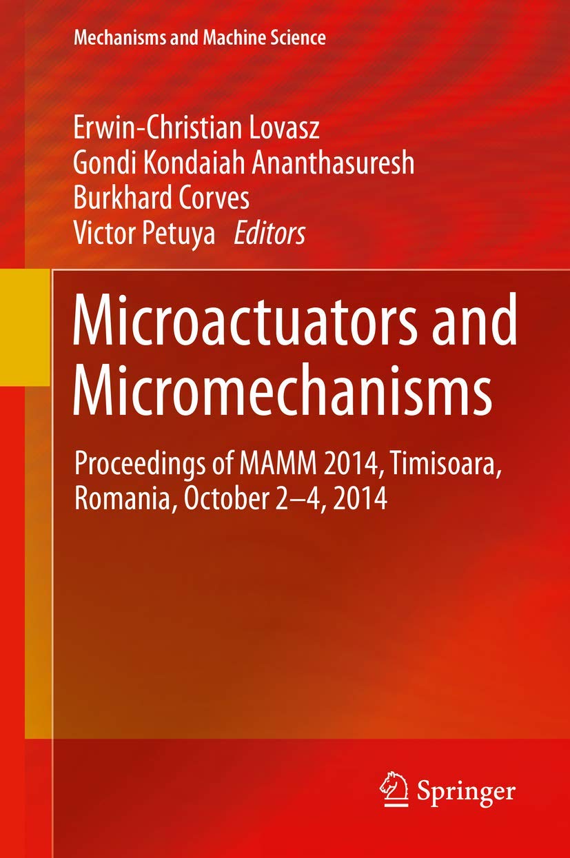 Microactuators and Micromechanisms Medicine Books