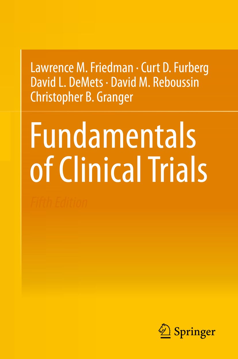 Fundamentals of Clinical Trials book