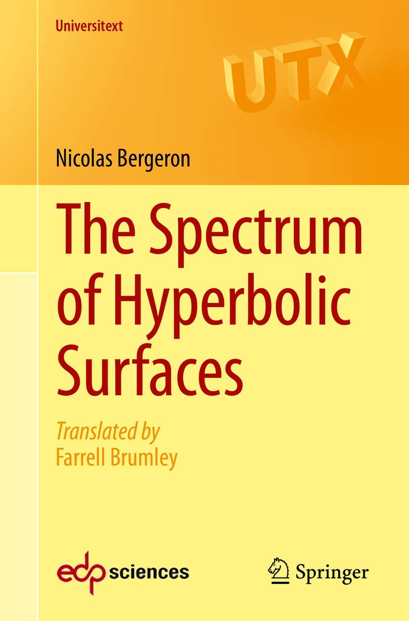 The Spectrum of Hyperbolic Surfaces (Universitext) Computer Science