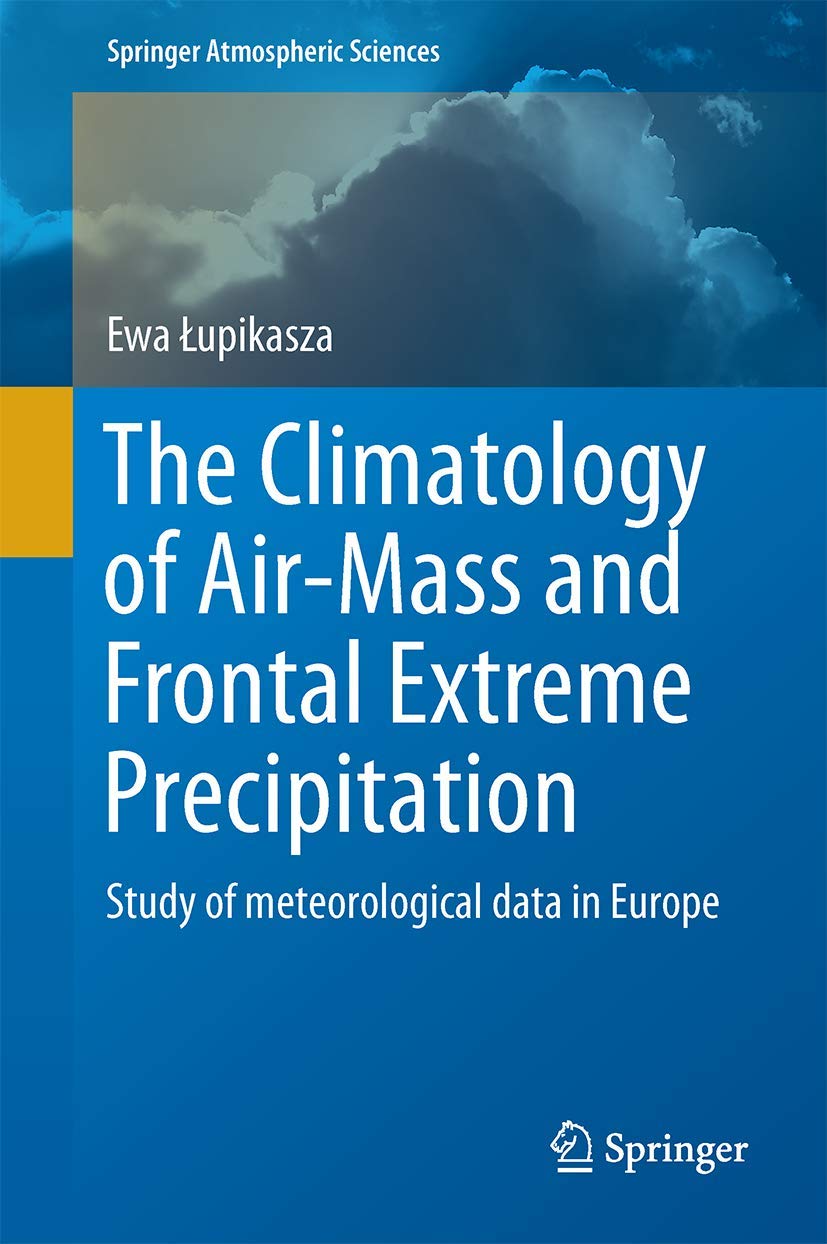 The Climatology of Air-Mass and Frontal Extreme Precipitation Geology & Geography