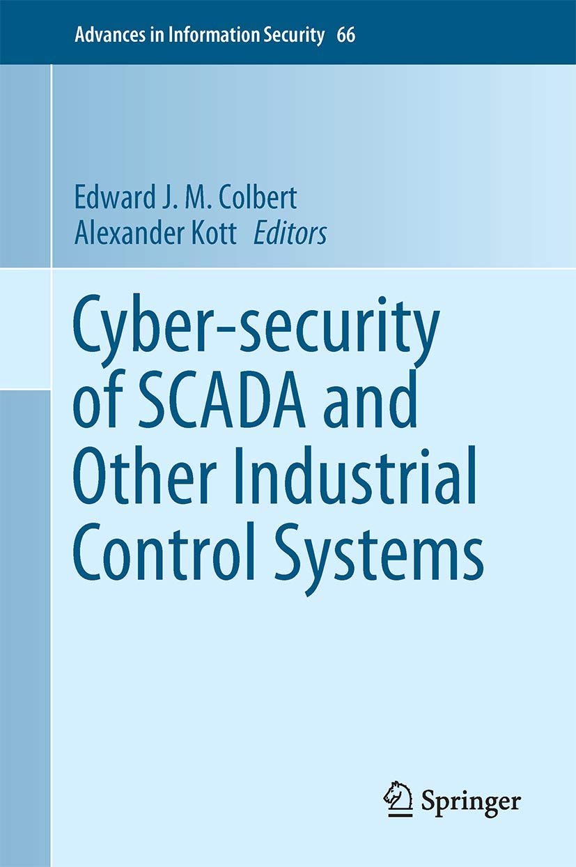 Cyber-security of Scada and Other Industrial Control Systems book