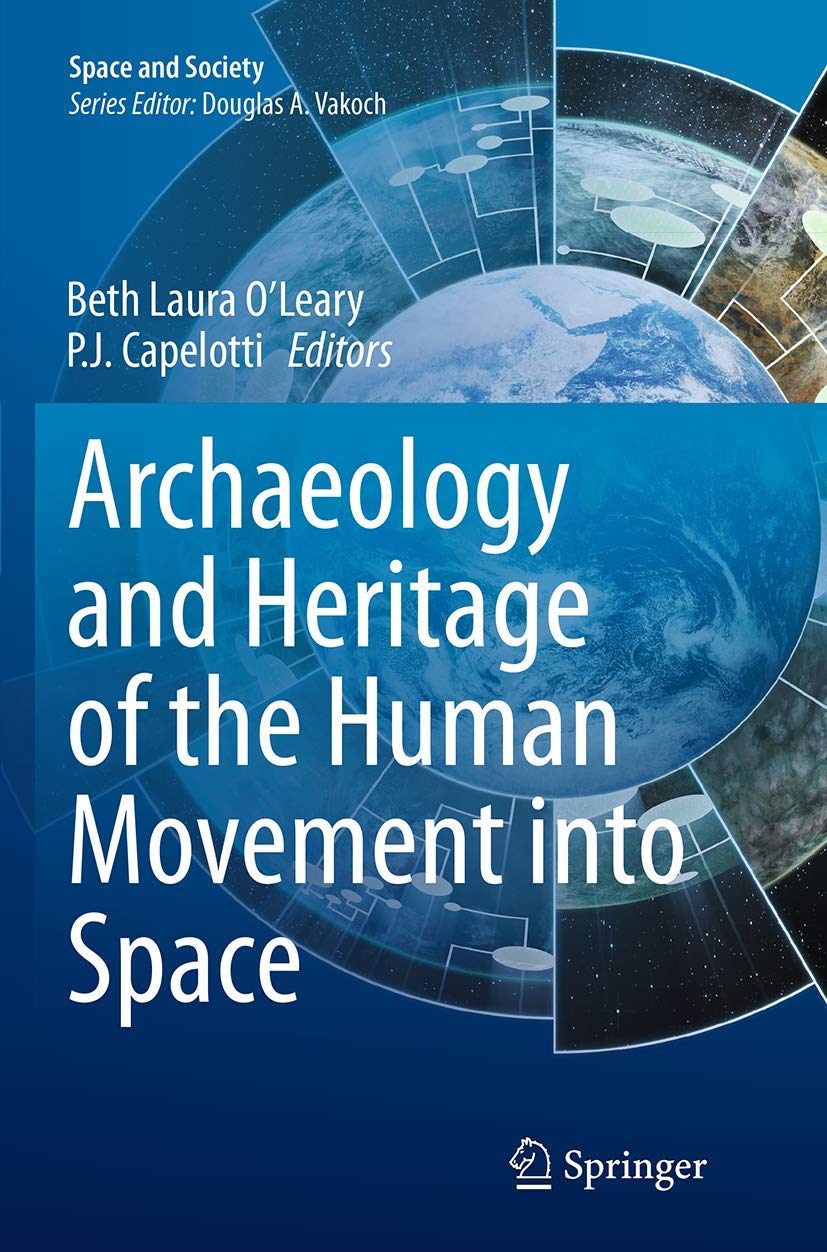 Archaeology and Heritage of the Human Movement into Space Law