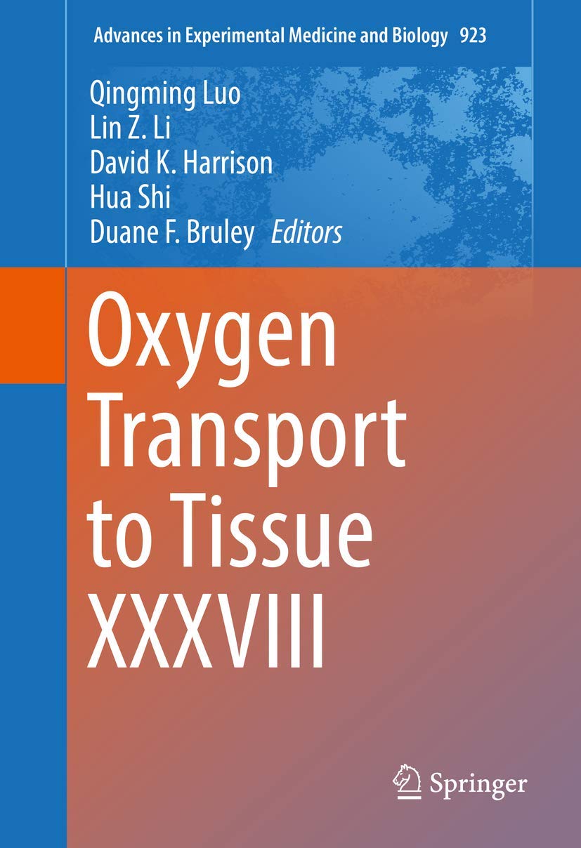 Oxygen Transport to Tissue Xxxviii book