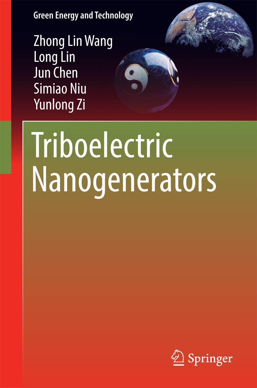 Triboelectric Nanogenerators (Green Energy and Technology) Business & Technology