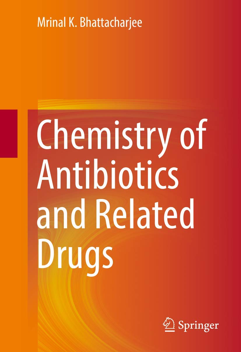 Chemistry of Antibiotics and Related Drugs book