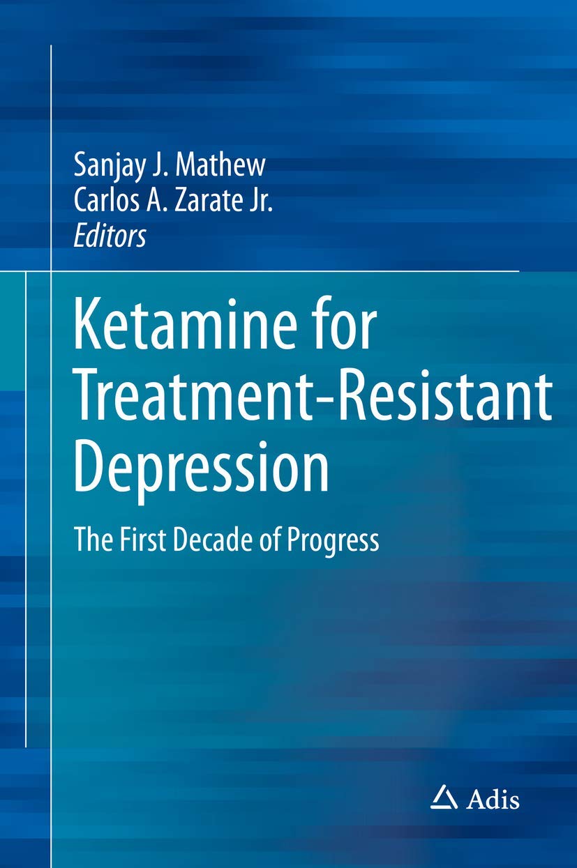 Ketamine for  Treatment-Resistant Depression Medicine