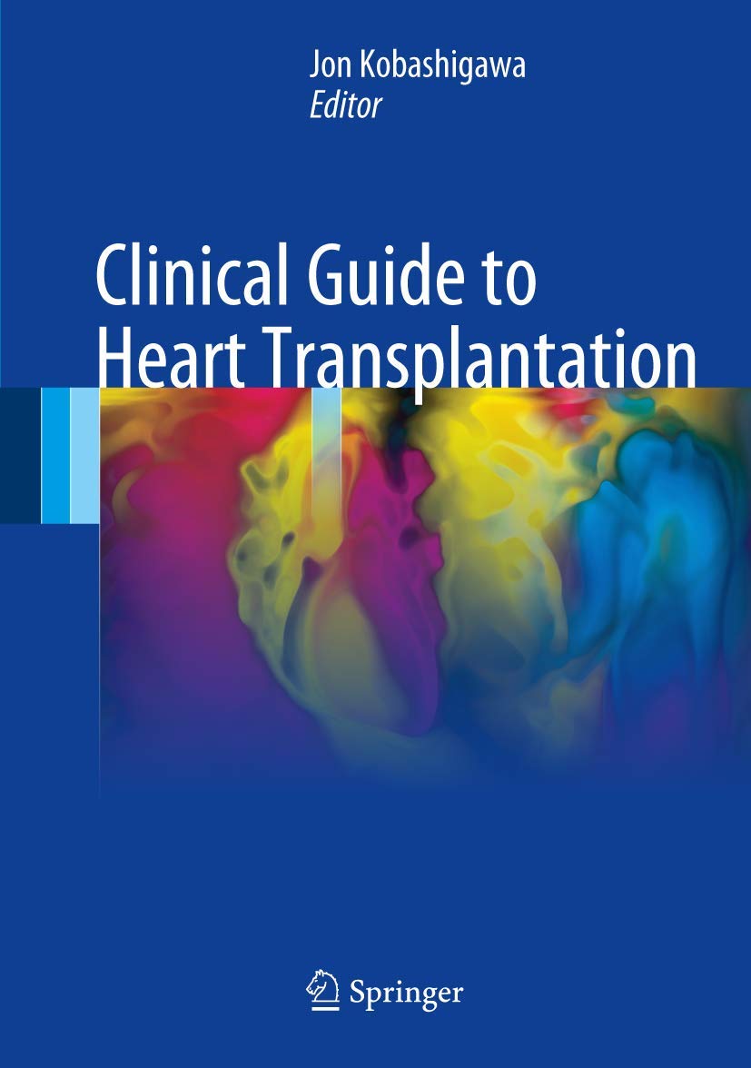 Clinical Guide to Heart Transplantation Medicine