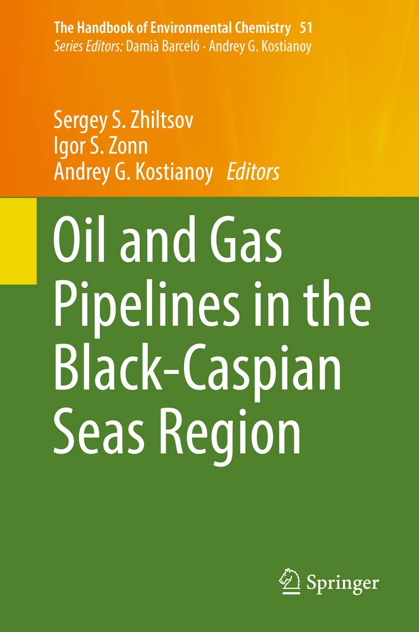 Oil and Gas Pipelines in the Black-caspian Seas Region book