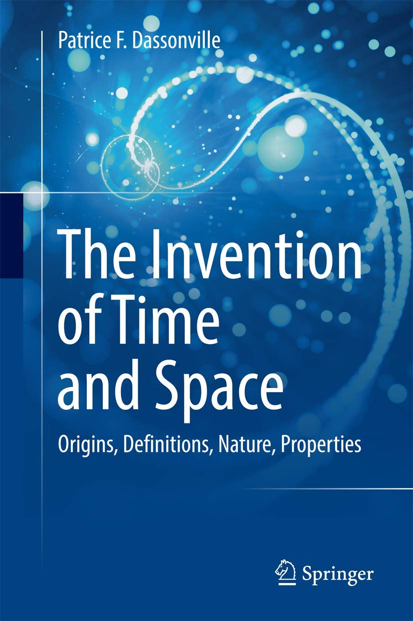 The Invention of Time and Space book