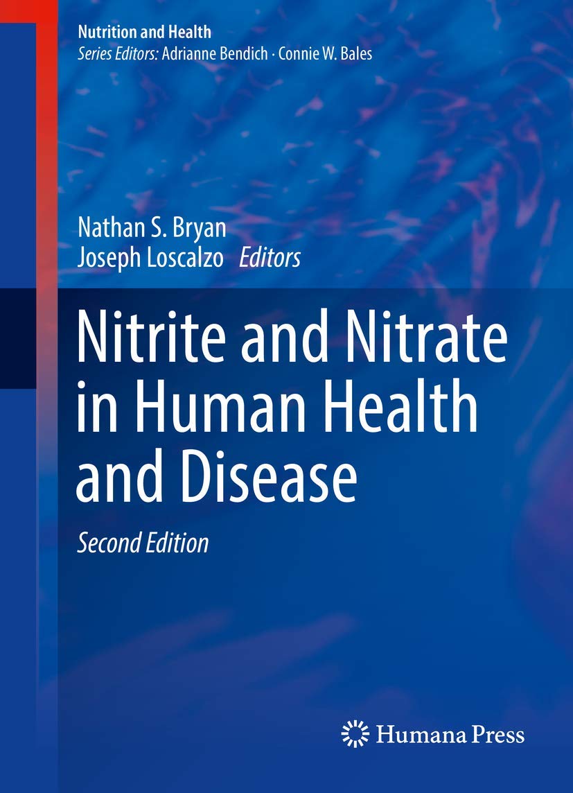 Nitrite and Nitrate in Human Health and Disease book