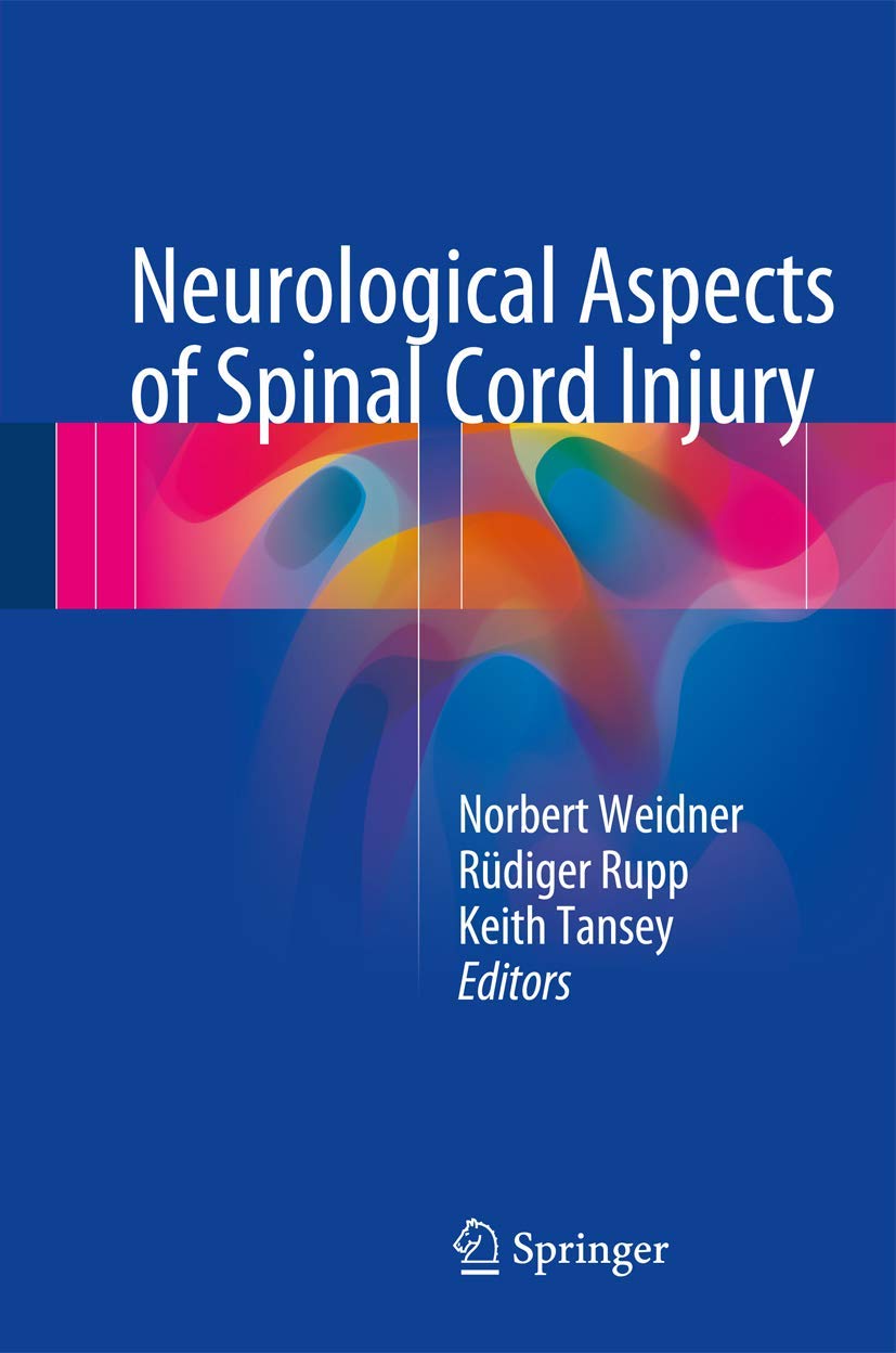 Neurological Aspects of Spinal Cord Injury book
