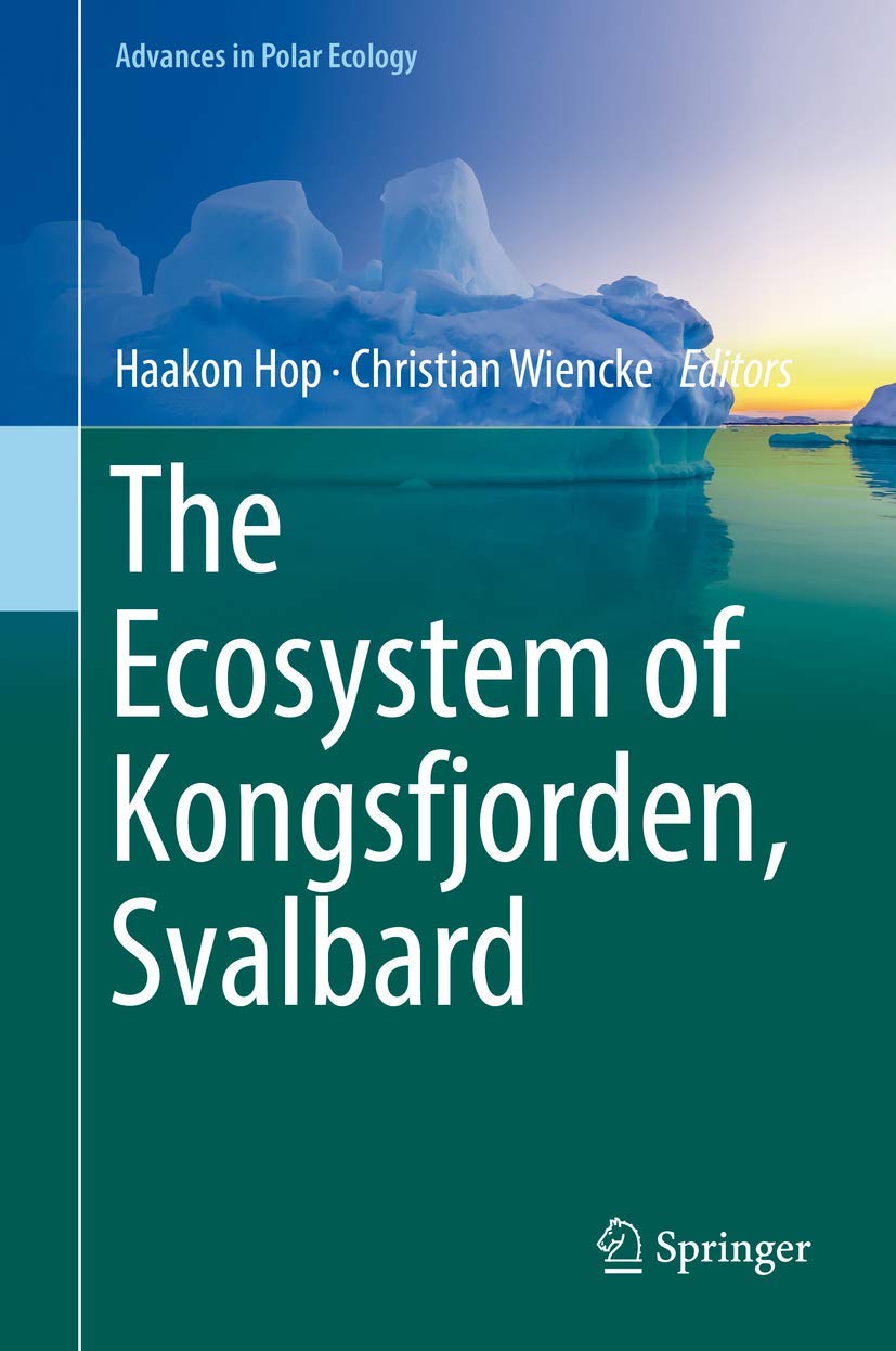 The Ecosystem of Kongsfjorden, Svalbard book
