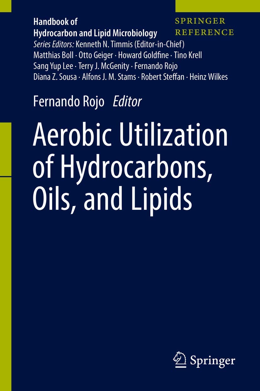 Aerobic Utilization of Hydrocarbons, Oils, and Lipids book