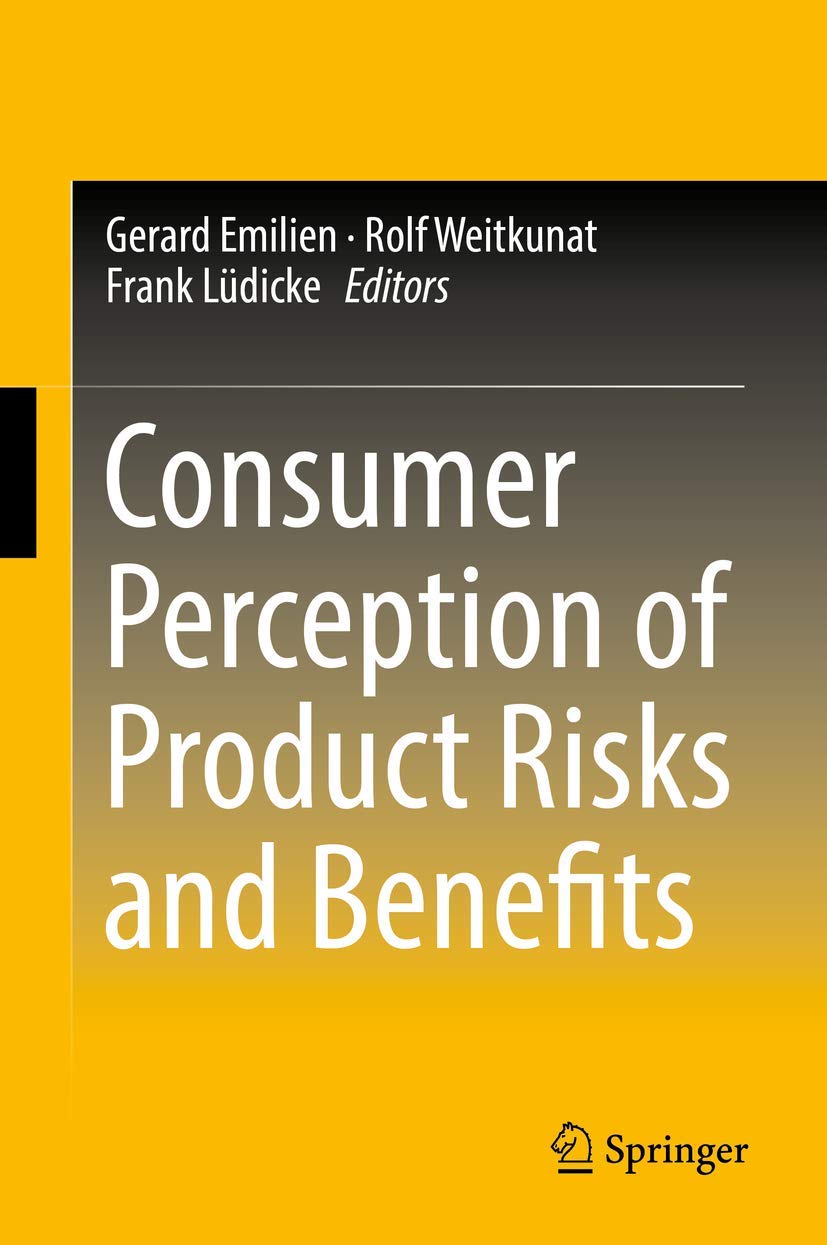 Consumer Perception of Product Risks and Benefits book