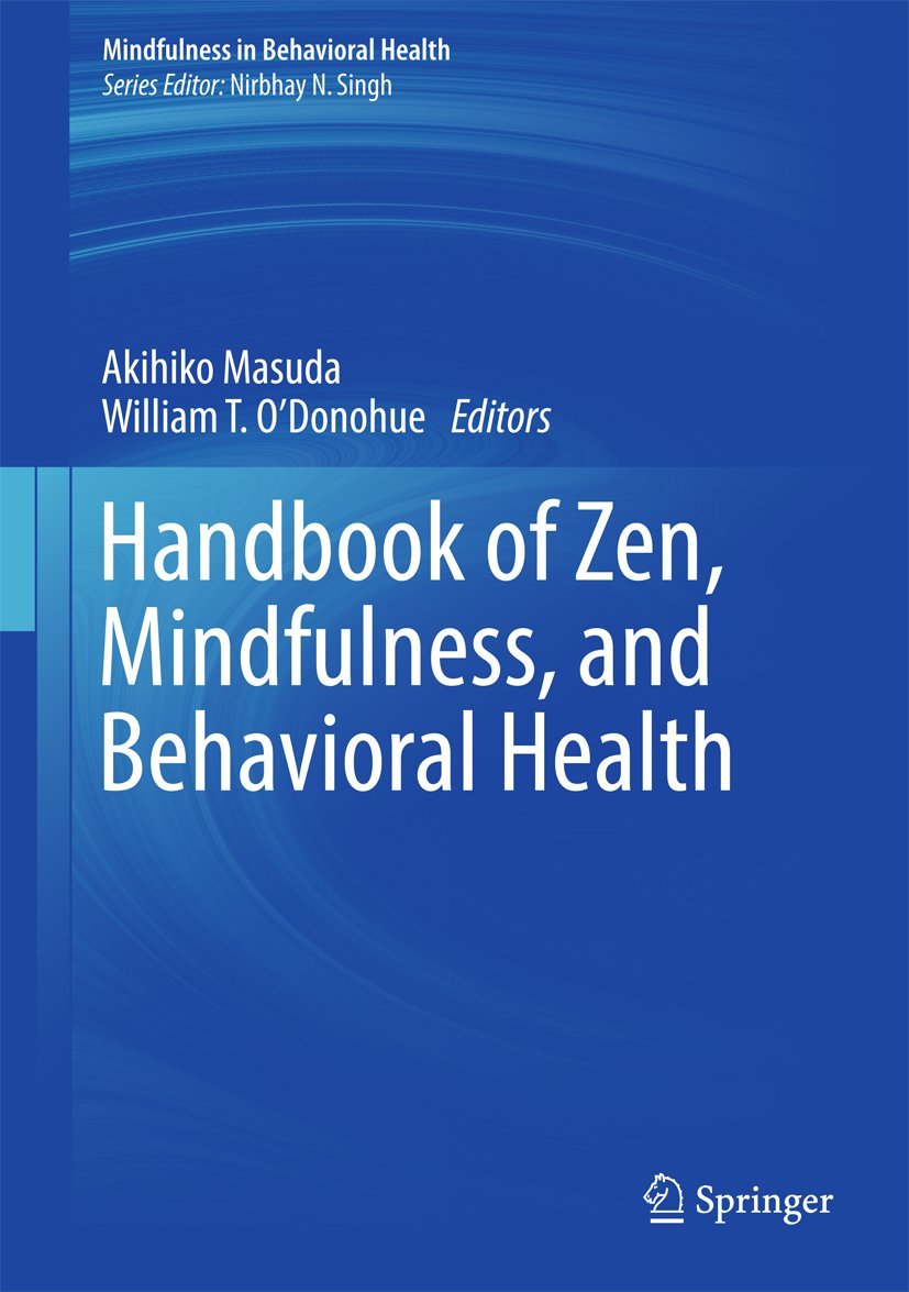 Handbook of Zen, Mindfulness, and Behavioral Health book