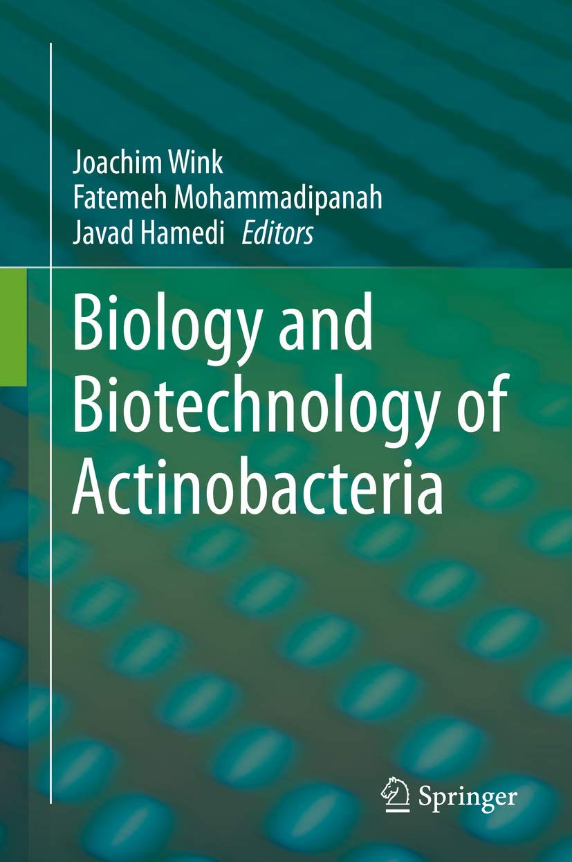 Biology and Biotechnology of Actinobacteria Business & Technology
