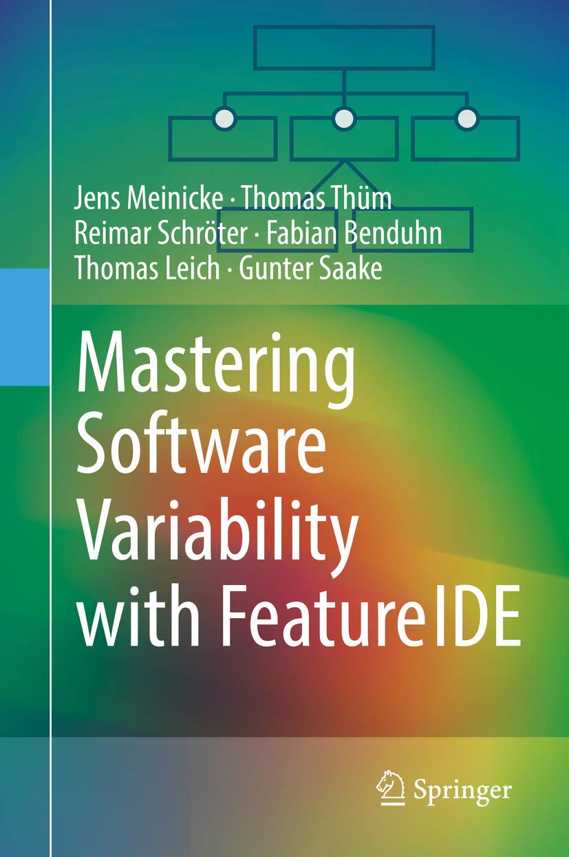 Mastering Software Variability with FeatureIDE Computer Science