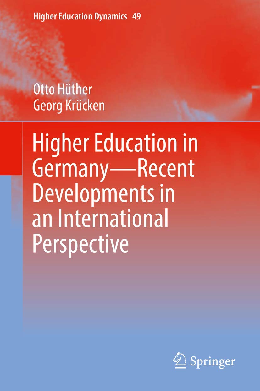 Higher Education in Germany-Recent Developments in an International Perspective Study Guides