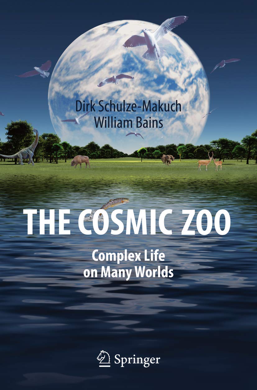 The Cosmic Zoo: Complex Life on Many Worlds Geology & Geography
