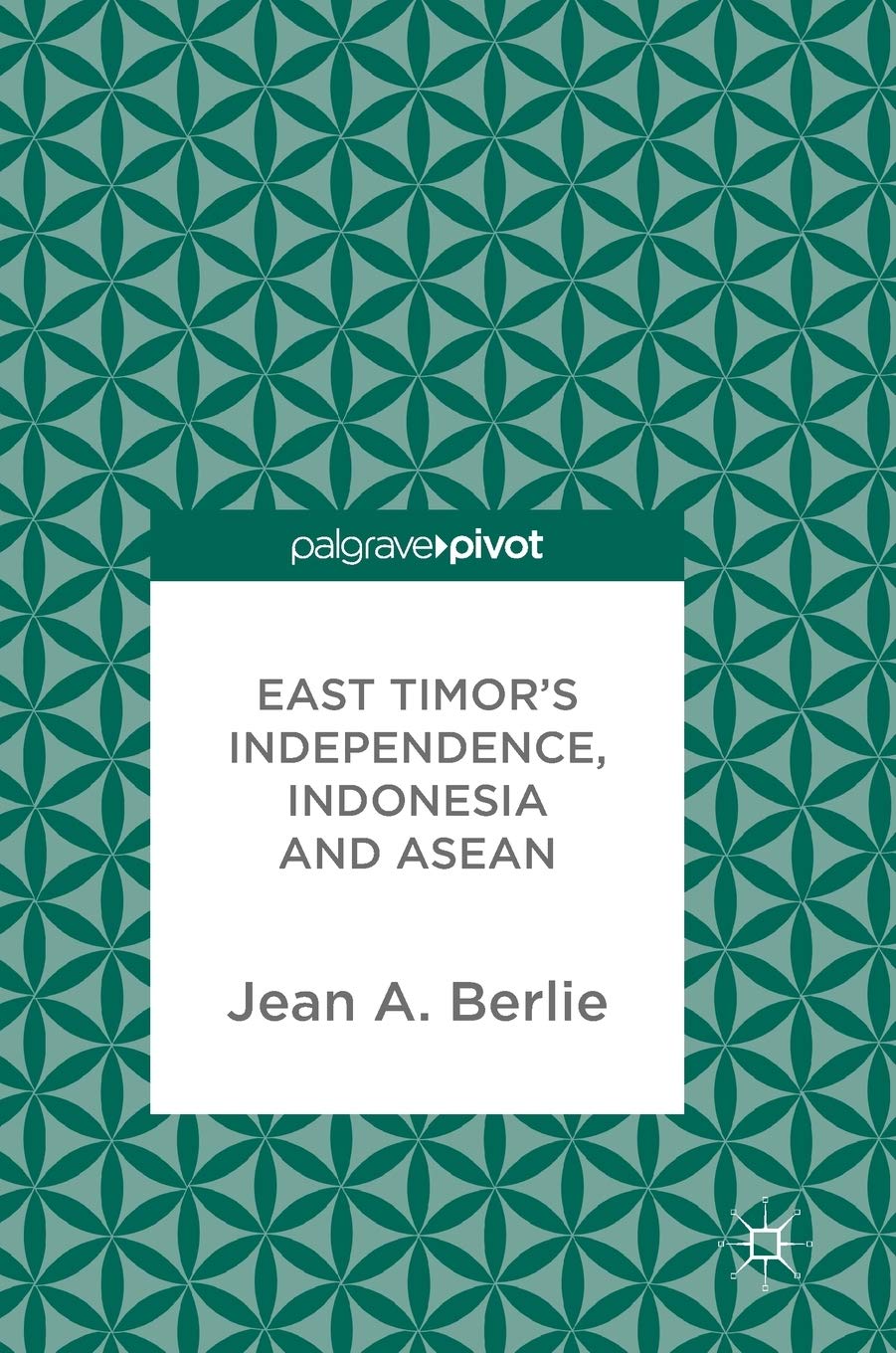 East Timor's Independence, Indonesia and ASEAN book