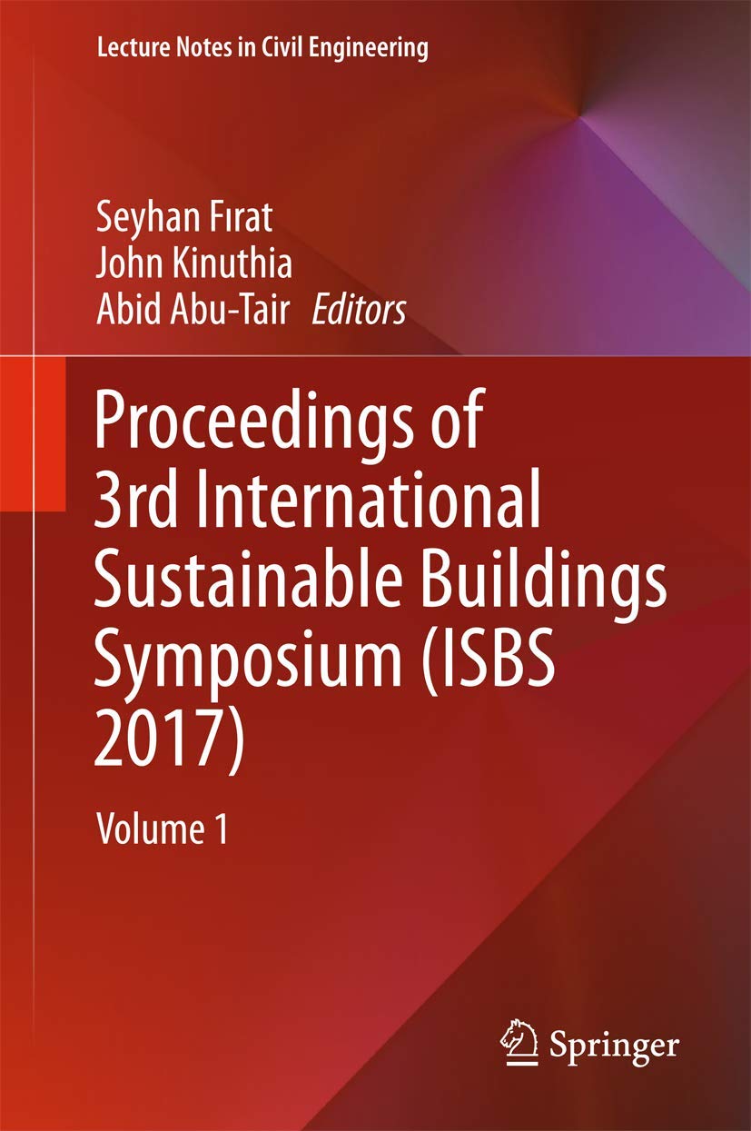 Proceedings of 3rd International Sustainable Buildings Symposium Isbs 2017 (1) book