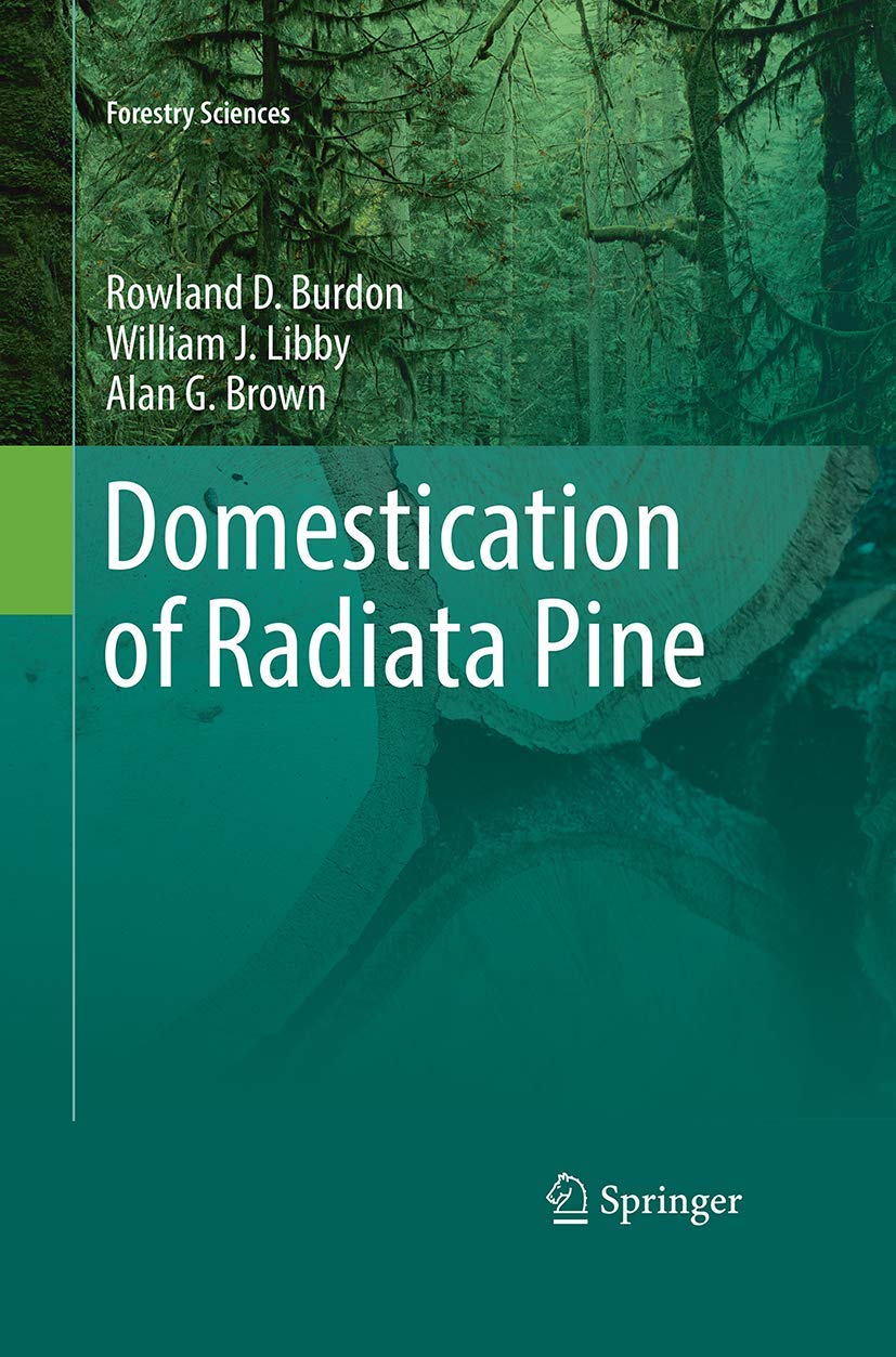 Domestication of Radiata Pine book