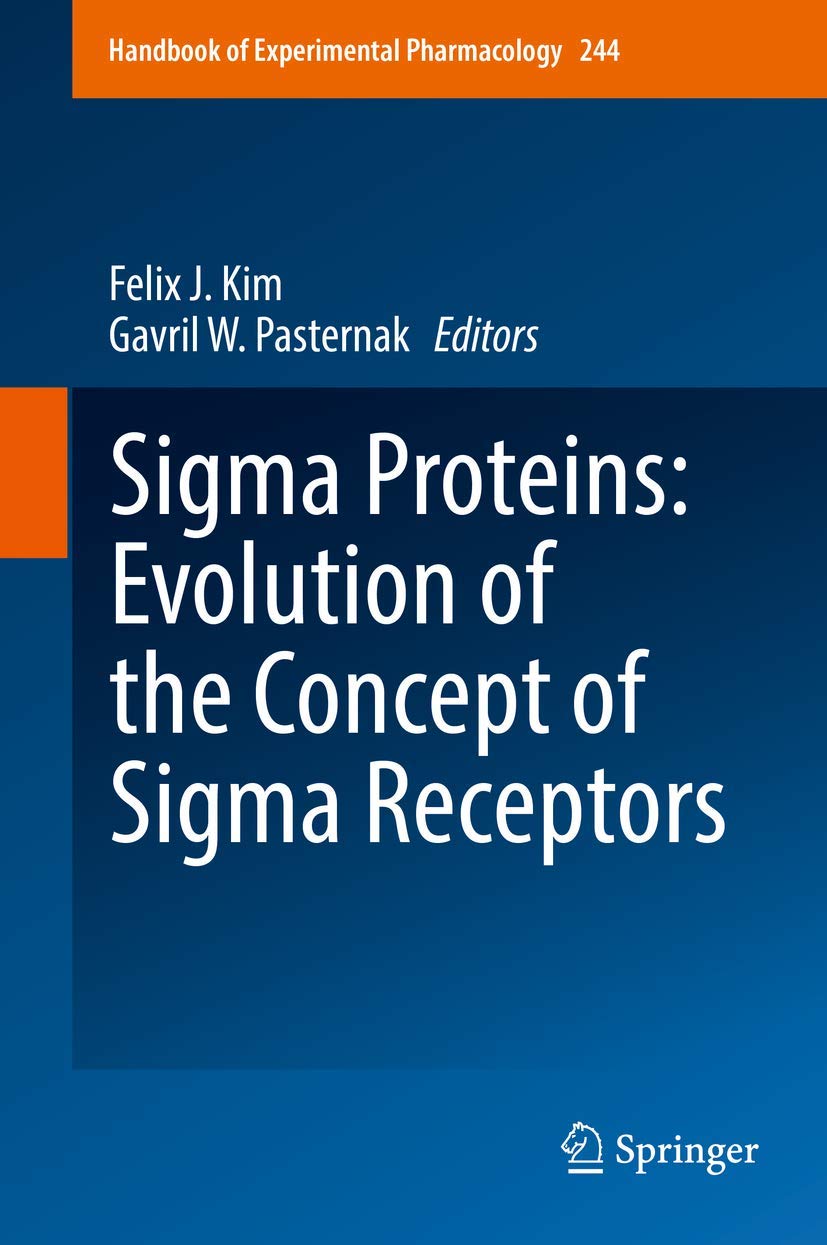 Sigma Proteins: Evolution of the Concept of Sigma Receptors book