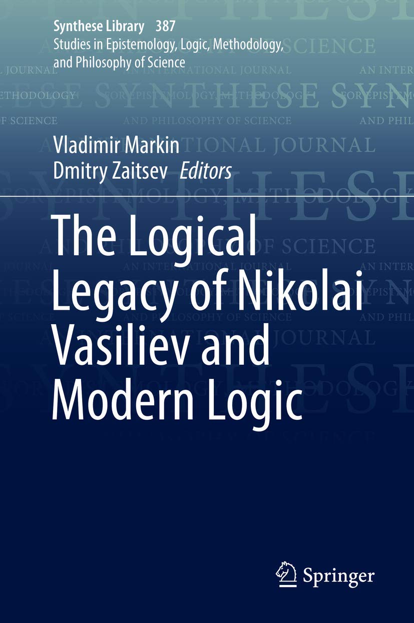The Logical Legacy of Nikolai Vasiliev and Modern Logic book