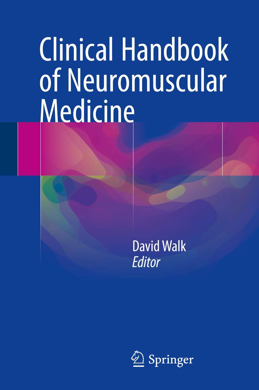 Clinical Handbook of Neuromuscular Medicine book
