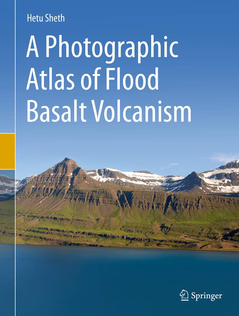 A Photographic Atlas of Flood Basalt Volcanism Geology & Geography