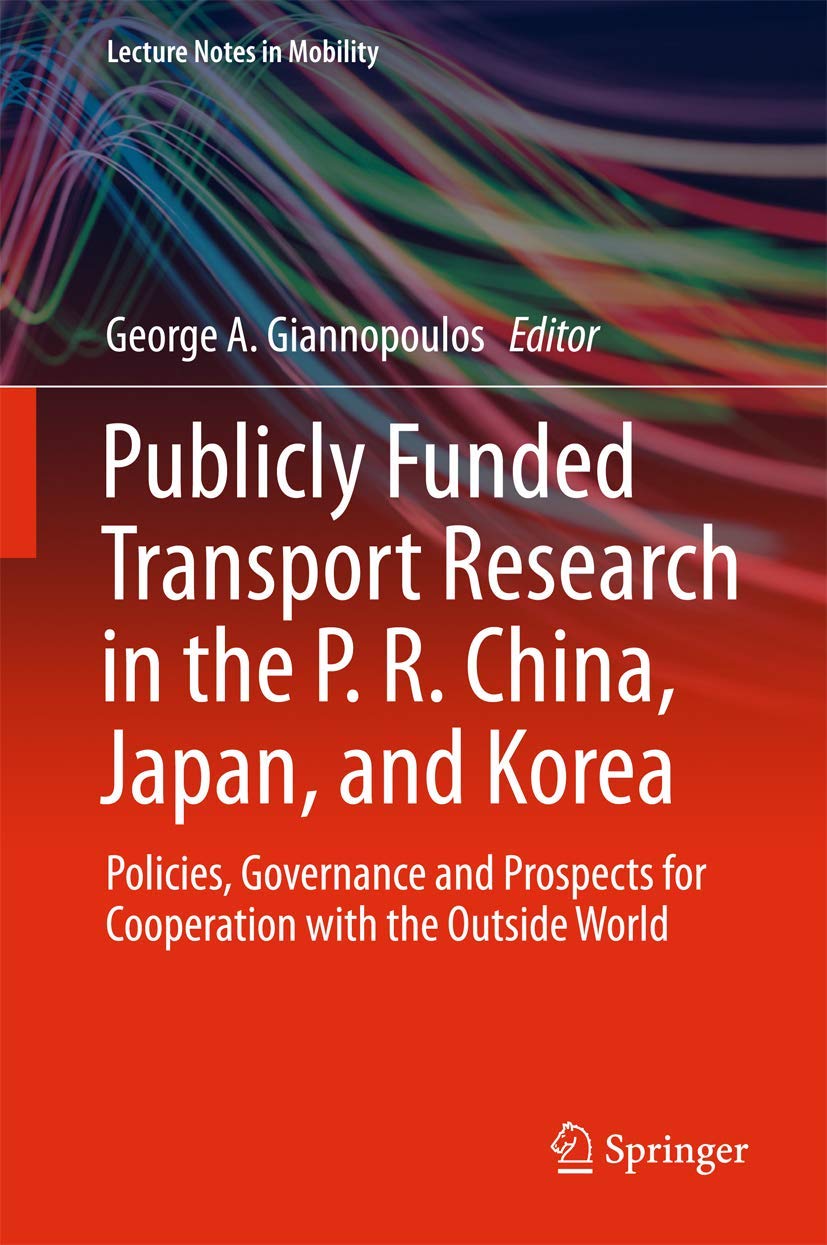 Publicly Funded Transport Research in the P. R. China, Japan, and Korea book