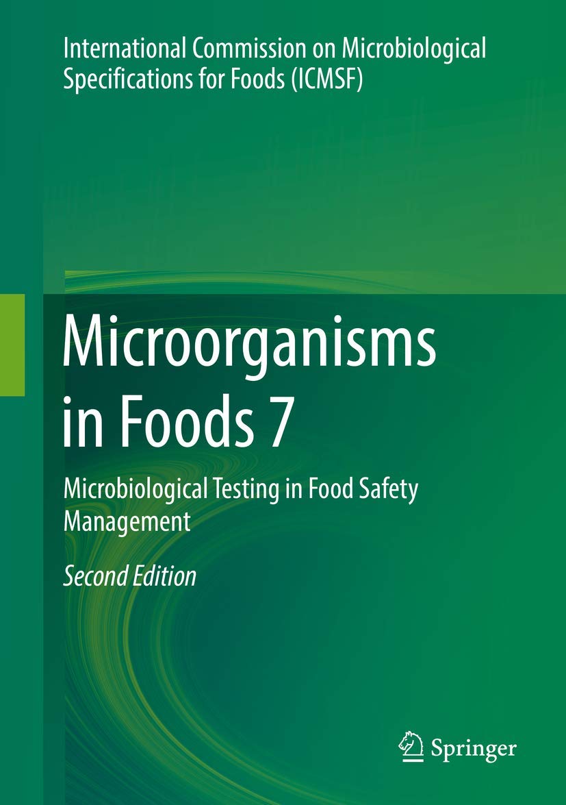Microorganisms in Foods: Microbiological Testing in Food Safety Management (7) book
