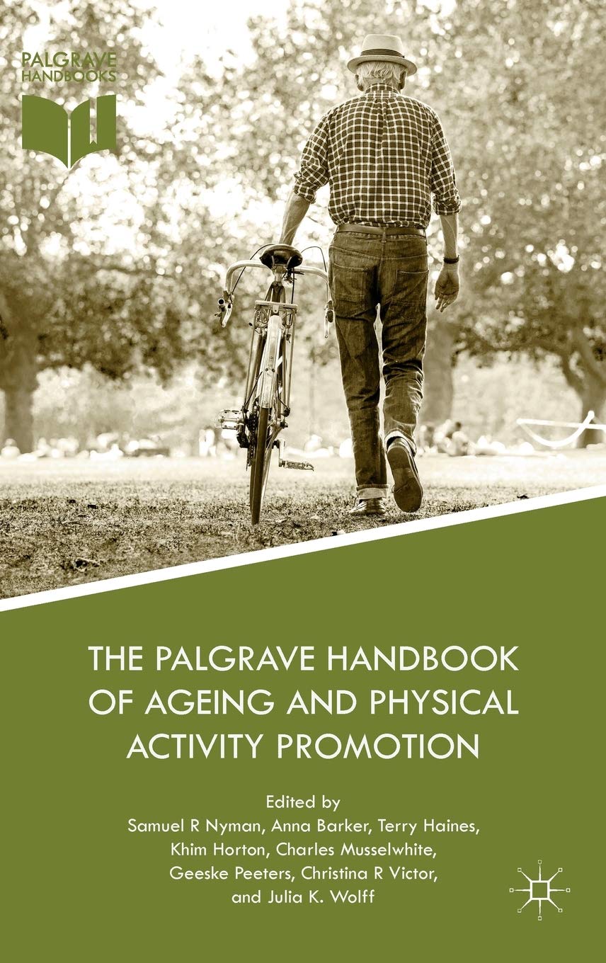 The Palgrave Handbook of Ageing and Physical Activity Promotion book