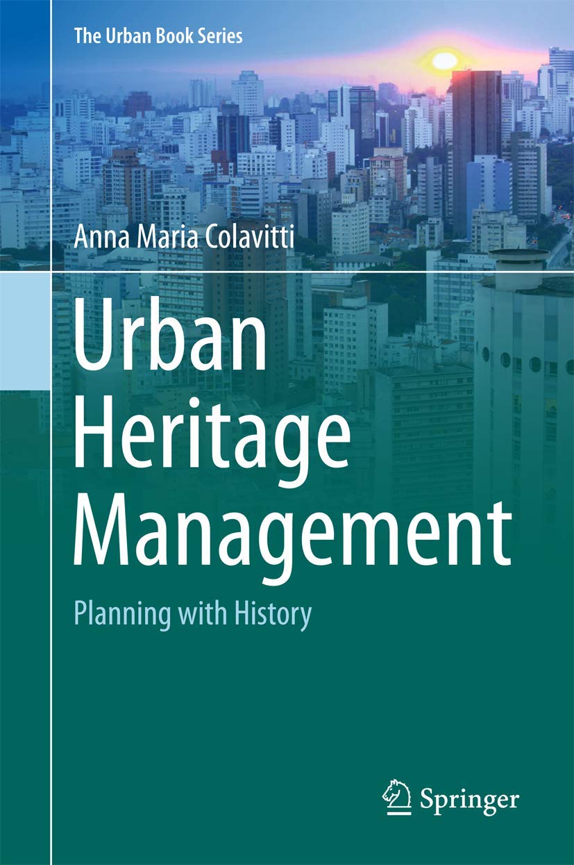 Urban Heritage Management: Planning with History (The Urban Book Series) Law