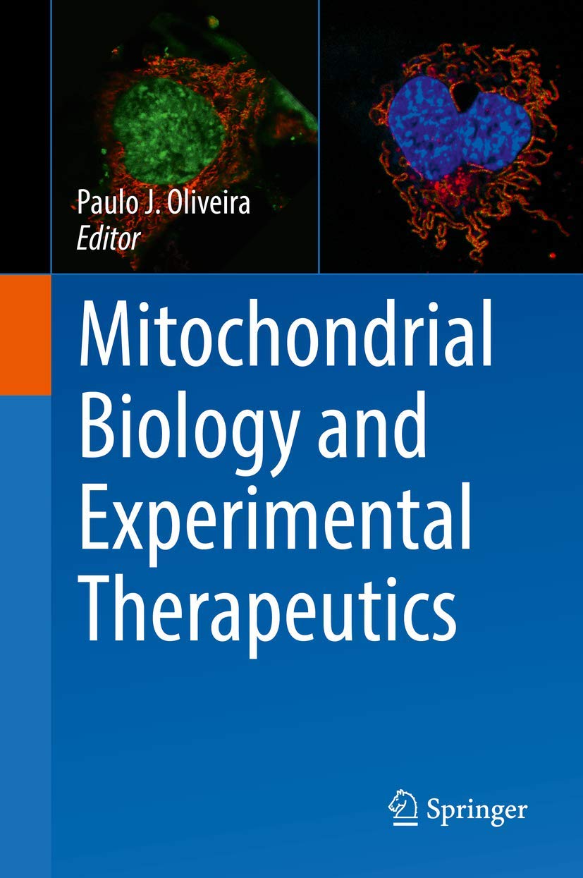 Mitochondrial Biology and Experimental Therapeutics book