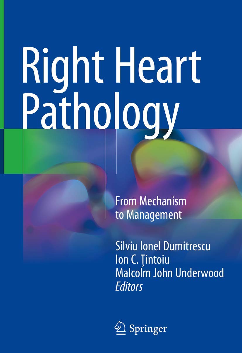 Right Heart Pathology: From Mechanism to Management book
