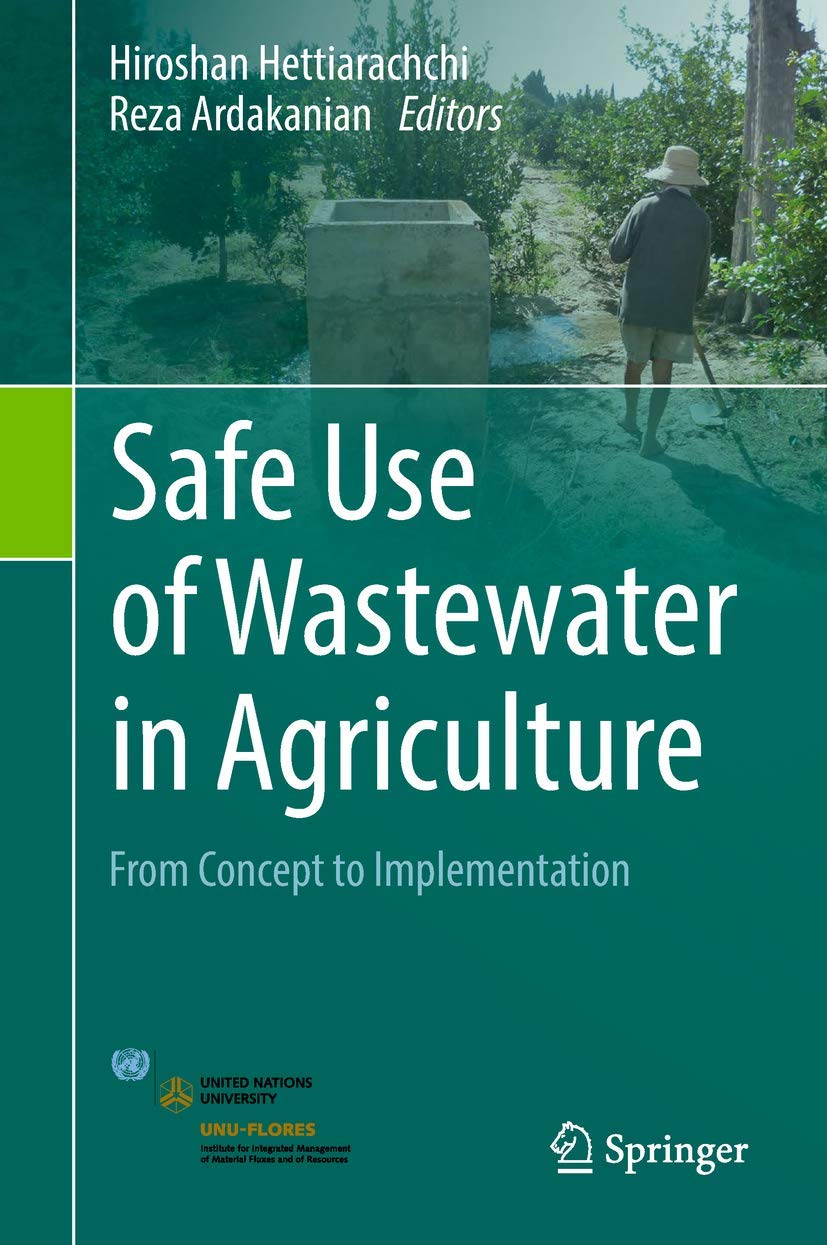 Safe Use of Wastewater in Agriculture: From Concept to Implementation Medicine