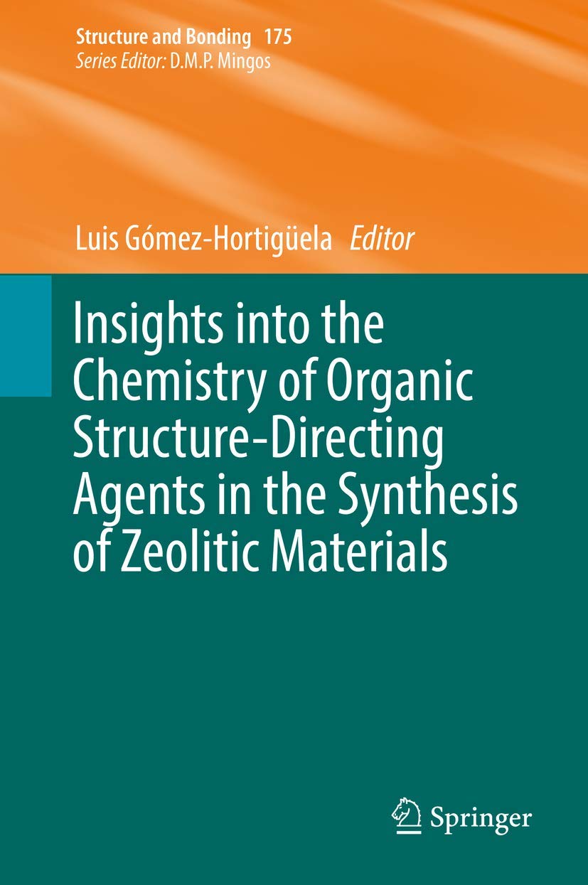 Insights into the Chemistry of Organic Structure-Directing Agents in the Synthesis of Zeolitic Materials Business & Technology